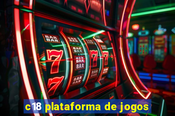 c18 plataforma de jogos